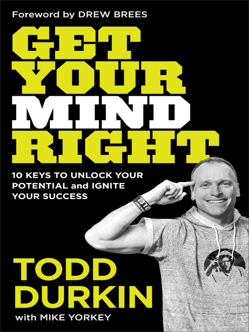 Title details for Get Your Mind Right by Todd Durkin - Available